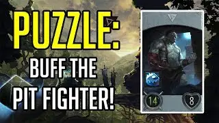Artifact Puzzles! Ep. 9 - Buff the Pit Fighter (dark_night_1)