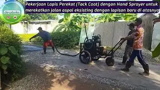 Pekerjaan Lapis Perekat (Tack Coat) dengan Hand Sprayer (Penyemprot dengan Tangan / Manual)