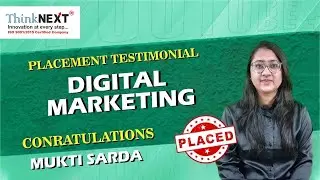 Student Testimonial |Mukti Sarda | Best Digital Marketing Institute in Chandigarh | ThinkNEXT