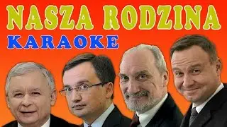 Andrzej Duda - Nasza rodzina (karaoke)