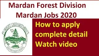 Mardan Forest Division Mardan(Screening Test for Forest Guard (BPS-08)|26 Vacancies Required