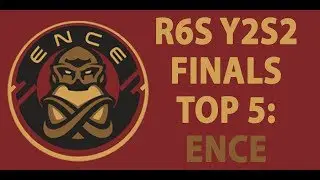 Ence Top 5 Plays at Rainbow Six Siege Y2S2 LAN Finals