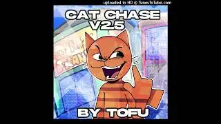 Cat Chase V2.5 {OFFICAL RELEASE}