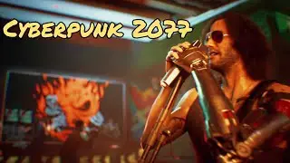 Cyberpunk 2077 | Звуки музыки