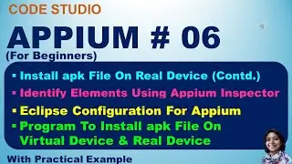 Appium Tutorial 06:Install APK File On Real Device Using ADB server & Appium Code | Eclipse Config