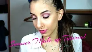 Summer look -  Make up tutorial