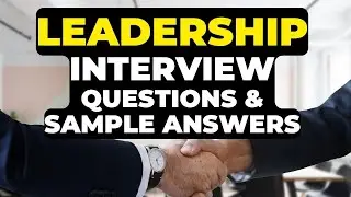 Leadership Interview Questions & Answers for Experienced |  Team Leader Interview