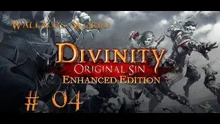 Jugando Divinity Original Sin EE CYSEAL (En Directo) #04