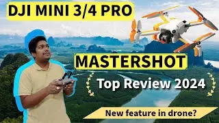 DJI Drone MASTERSHOT guide | DJI MINI 3/4 PRO quick shots