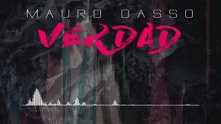 Mauro Dasso - VERDAD