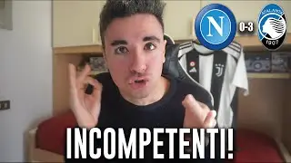 IRRICONOSCENTI! HA PISCIATO IN TESTA A QUASI TUTTA ITALIA! Napoli Atalanta 0-3