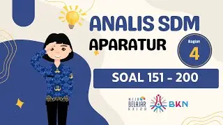 Soal Analis Sumber Daya Manusia Aparatur | Persiapan Tes CPNS & PPPK 2024 Bagian 4