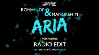 Rom Wilde & Man Like Him - Aria (Radio Edit)