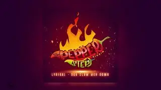 Doh Slow Meh Down | Lyrikal x DJ Spider [Pepper Step Riddim] 2023 Soca