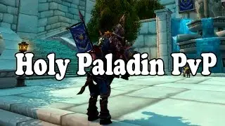 WOD 6.2 Holy Paladin Arena PvP