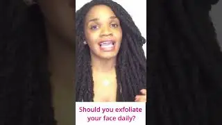 Should You Exfoliate Your Face Daily? #shorts