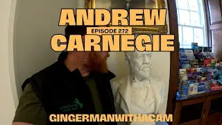 Gingerman: Episode 272-Andrew Carnegie