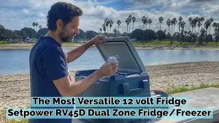 The Most Versatile 12 Volt Fridge Setpower RV45D Dual Zone Fridge/Freezer