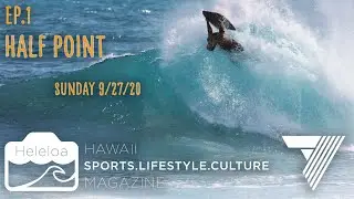 7GEN Surf Ep.1: Half Point 9/27/20