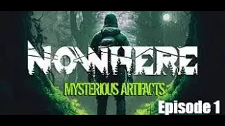 Nowhere Mysterious Artifacts 1