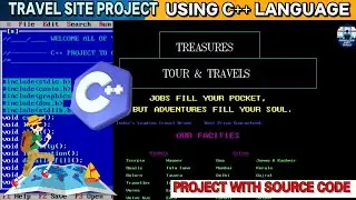 Tour and Travels Project in C++ Language | Travel Project in C | C++ Project with Source code