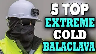 Best Balaclava For Extreme Cold