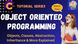 C++ Object Oriented Programming Tutorial for Beginners