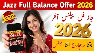Jazz Full Balance Offer 2026 | Jazz Recharge Offer 100/100 Cash Back | Complete Details