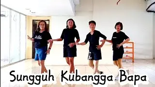 Sungguh Kubangga Bapa - Line Dance