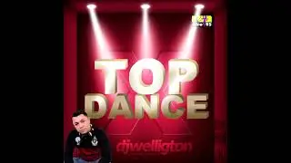 Top Dance X - DJ Welligton - GIRO95