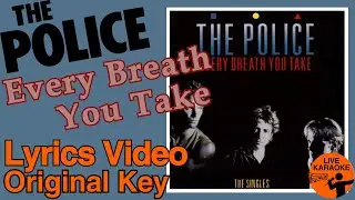 the Police - Every Breath You Take [Lyrics Video]