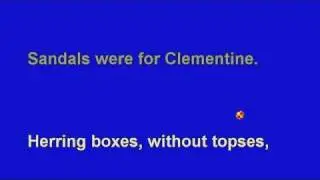 *Oh, My Darling Clementine - No Melody