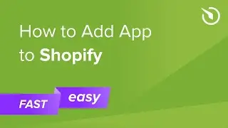 How to Add App to Shopify (free & easy)