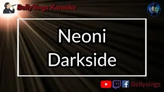 Neoni - Darkside (Karaoke)