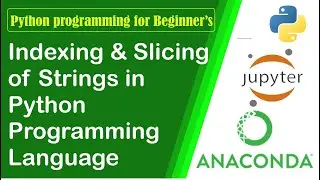 String Indexing and Slicing in Python