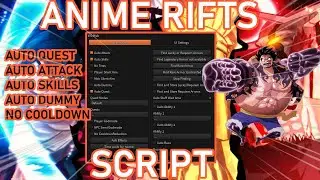 [INSECT BREATHING] Anime Rifts Script GUI Auto Farm Auto Quest Money Rain Auto Skills Auto Farm MOB