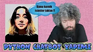 Python Chatbot Yapımı