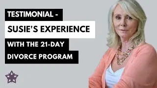 Why You Should Get A Divorce Coach - N Divorce 21 day program
