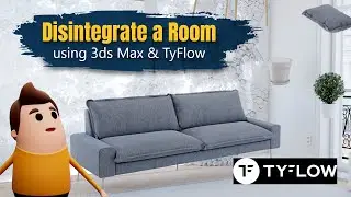 Disintegrate a room using TyFlow, 3ds Max, & VRay - Tutorial