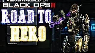 BO3: Road to Hero (Reaper)