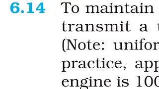 11TH PHYSICS NCERT EXERCISE NUMERICAL NO 6.14