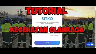 TUTORIAL PENGINPUTAN SITKO KESEHATAN OLAHRAGA BULANAN