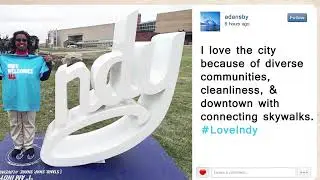 Why We #LoveIndy