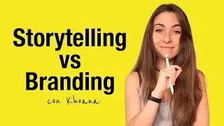 ¿Por qué es importante el Storytelling? con Khoana