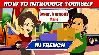 How to Introduce Yourself In FRENCH | French Speaking for Beginners
