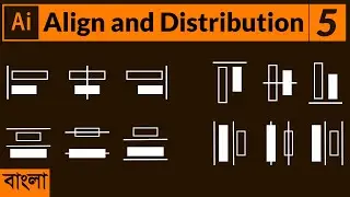 How to Align & Distribute Objects in illustrator | Alignment | Illustrator Part-5 | Bangla Tutorial