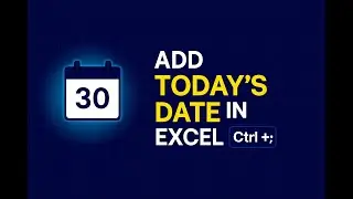 How Do I Add Today’s Date in Excel?