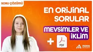 Mevsimler ve İklim | En Orijinal Sorular | LGS 2025