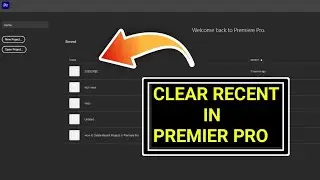How to Delete Recent Projects in Premiere Pro | How To Delete Projects In Adobe Premiere Pro | Tech