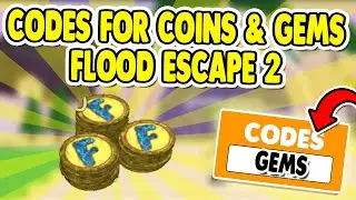 ALL WORKING ROBLOX FLOOD ESCAPE 2 CODES FOR COINS AND GEMS